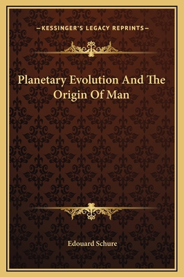 Planetary Evolution And The Origin Of Man 1169198813 Book Cover