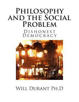 Philosophy and the Social Problem 149037986X Book Cover
