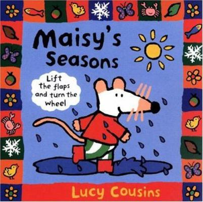 Maisy's Seasons 0763619140 Book Cover