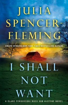 I Shall Not Want: A Clare Fergusson and Russ Va... 1250245796 Book Cover