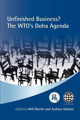 Unfinished Business? the Wto's Doha Agenda 1907142452 Book Cover