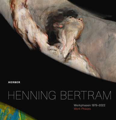 Henning Bertram: Work Phases: 1979-2022 3735609244 Book Cover
