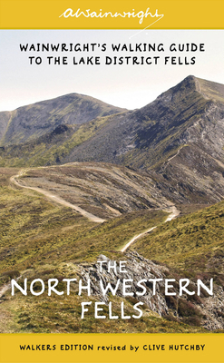 The North Western Fells (Walkers Edition): Wain... 0711236593 Book Cover