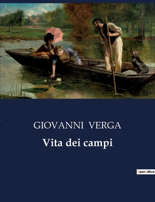 Vita dei campi [Italian] B0CG2RL2CW Book Cover