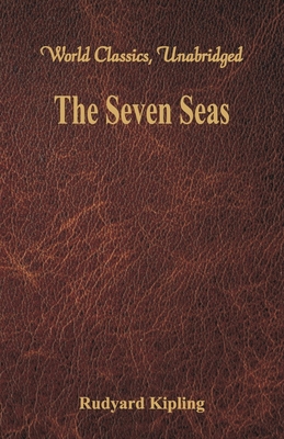 The Seven Seas (World Classics, Unabridged) 9386686198 Book Cover