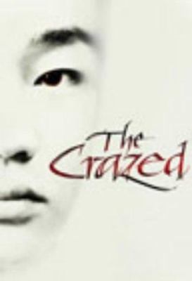 The Crazed 0434010537 Book Cover