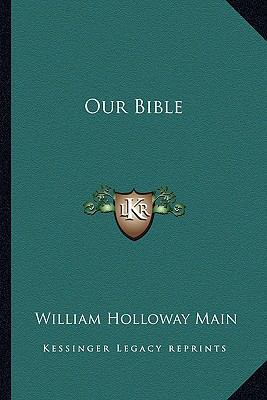 Our Bible 1163823783 Book Cover