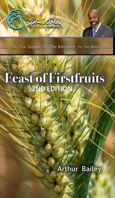 Feast of Firstfruits 1967680418 Book Cover