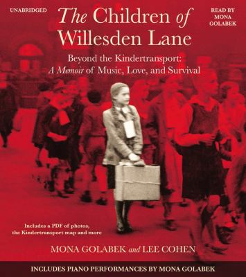 The Children of Willesden Lane: Beyond the Kind... 147896443X Book Cover