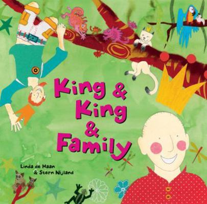 King and King and Family 1582461139 Book Cover