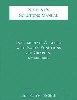 Intermediate Algebra with Early Functions and G... 032109204X Book Cover