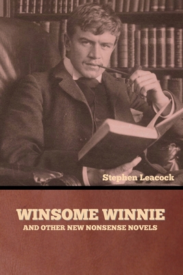 Winsome Winnie and other New Nonsense Novels B0CMG2Y9HS Book Cover