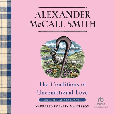 Conditions of Unconditional Love: An Isabel Dal... B0DY984YR2 Book Cover