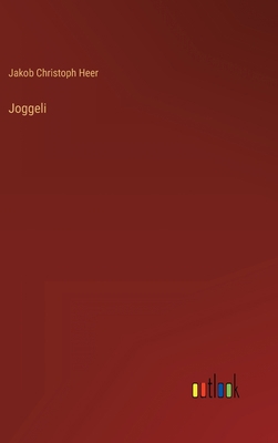 Joggeli [German] 3368235753 Book Cover