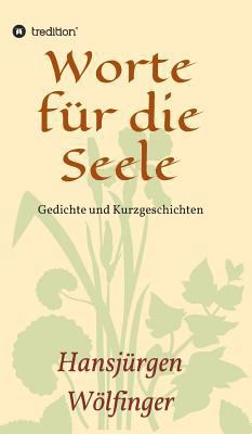 Worte für die Seele [German] 3732302105 Book Cover