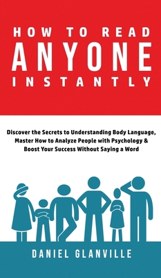 How to Read Anyone Instantly: Discover the Secr... 1777094194 Book Cover