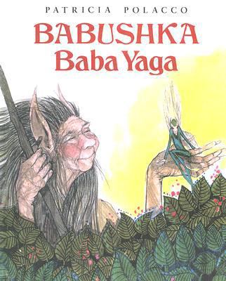 Babushka Baba Yaga 0606168443 Book Cover