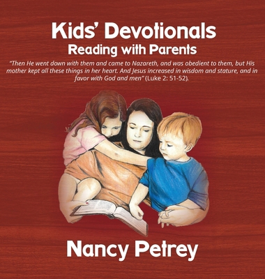 Kids' Devotionals: Reading with Parents 1631999621 Book Cover