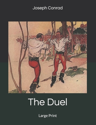 The Duel: Large Print 1694974642 Book Cover