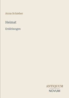 Heimat: Erzählungen [German] 3387402821 Book Cover