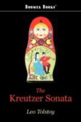 The Kreutzer Sonata 143410088X Book Cover