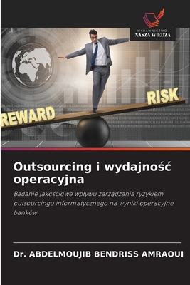 Outsourcing i wydajnośc operacyjna [Polish] 6209117759 Book Cover
