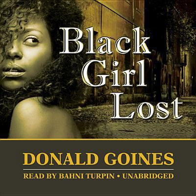 Black Girl Lost 1482986760 Book Cover
