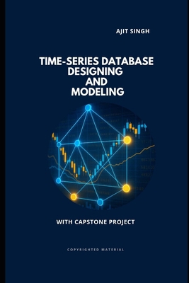 Time-Series Database Designing and Modeling B0FQBGPDY1 Book Cover