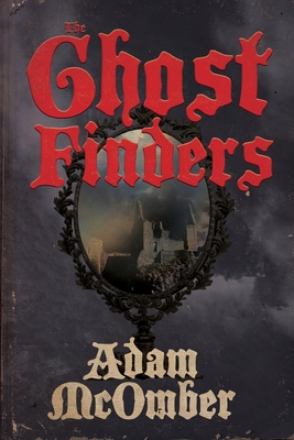 The Ghost Finders 1950305813 Book Cover