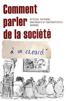 comment parler de la société à un canard [French] 1453632352 Book Cover
