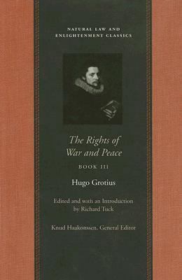 The Rights of War and Peace Book III 086597439X Book Cover