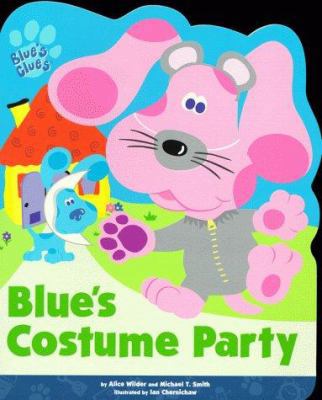 Blue's Costume Party (Blues Clues) 0689828993 Book Cover