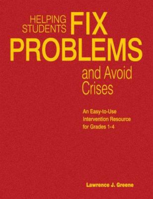 Helping Students Fix Problems and Avoid Crises:... 1412904692 Book Cover