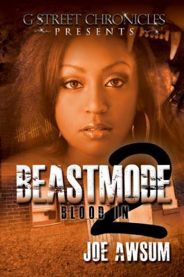 Beastmode 2: Blood In (G Street Chronicles Pres... 1938442091 Book Cover
