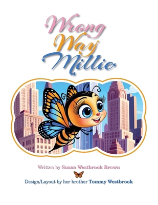 Wrong Way Millie B0DYYGCJP5 Book Cover