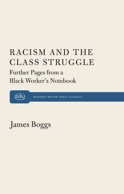 Racism and the Class Struggle: Further Pages fr... 158367876X Book Cover