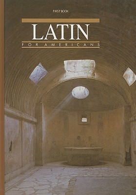 Latin for Americans: First Book 0026460009 Book Cover