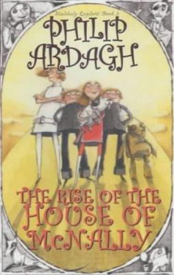 The Rise of the House of Mcnally (Unlikely Expl... 0571215238 Book Cover