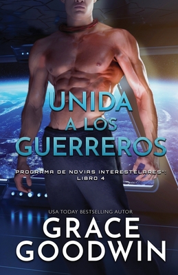 Unida a los guerreros: (Letra grande) [Spanish] 1795905018 Book Cover