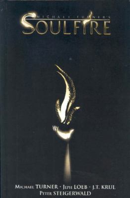 Soulfire, Volume 1 0977482103 Book Cover
