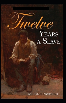 Paperback Twelve Years a Slave illustrated Book