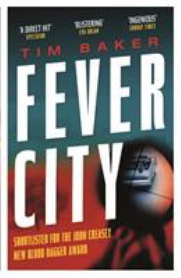Fever City: A Thriller 0571323871 Book Cover