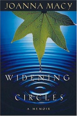 Widening Circles: A Memoir 0865714207 Book Cover