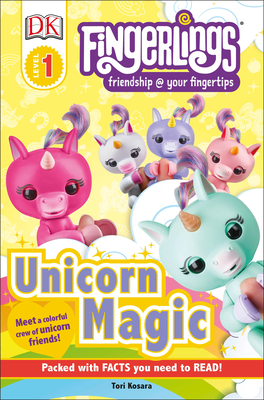 DK Readers Level 1: Fingerlings: Unicorn Magic 1465484361 Book Cover