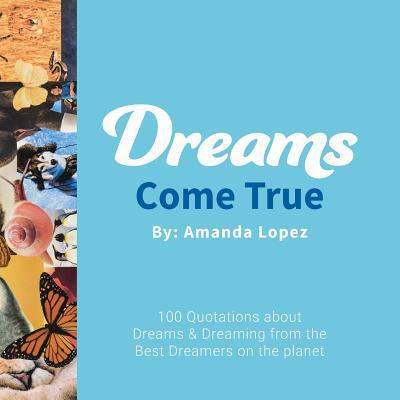 Dreams Come True 198662126X Book Cover