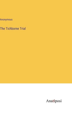 The Tichborne Trial 3382505797 Book Cover