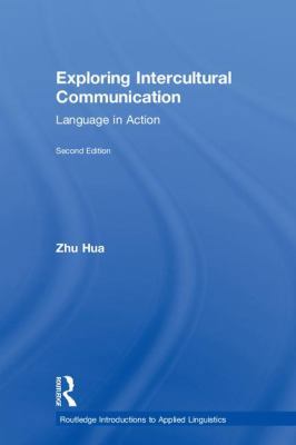 Exploring Intercultural Communication: Language... 1138066842 Book Cover