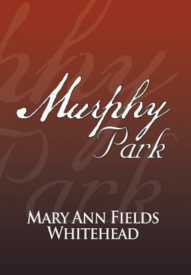 Murphy Park 1477155856 Book Cover