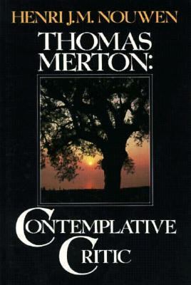 Thomas Merton, Contemplative Critic 0892435089 Book Cover