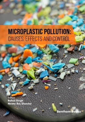 Microplastic Pollution: Causes, Effects and Con... B0CJSQFH1F Book Cover
